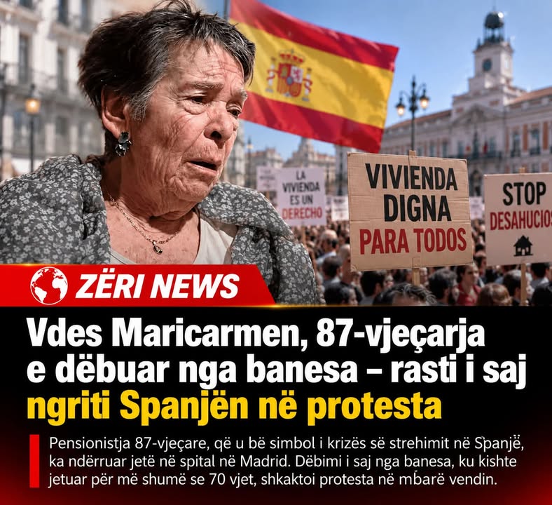 🟥 Vdes Maricarmen, 87-vjeçarja e dëbuar nga banesa – rasti i saj ngriti Spanjën në protesta